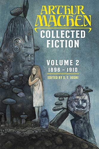 Collected Fiction Volume 2: -  1896 - 1910