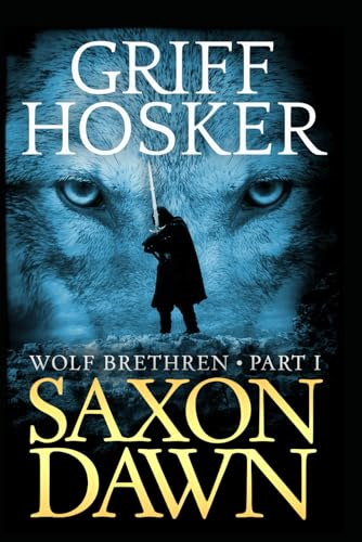 Saxon Dawn (Wolf Brethren)