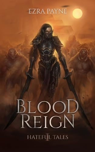 Blood Reign (Hateful Tales)