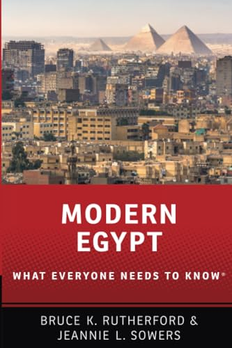 Modern Egypt: What Everyone Needs to Know (R) (What Everyone Needs to Know)