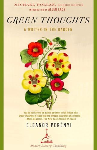Green Thoughts: A Writer in the Garden (Modern Library)