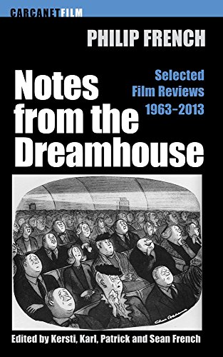 Notes from the Dream House: Selected Film Reviews 1963-2013