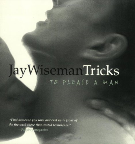 Tricks... to Please a Man