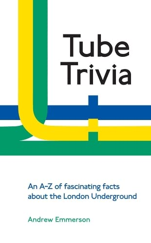 Tube Trivia: New 2023 edition