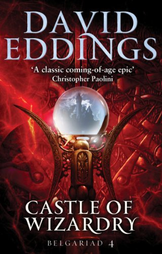 Castle Of Wizardry: Book Four Of The Belgariad (The Belgariad