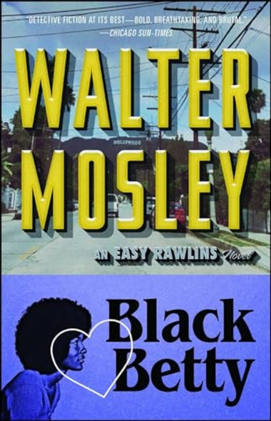 Black Betty : an Easy Rawlins Novel