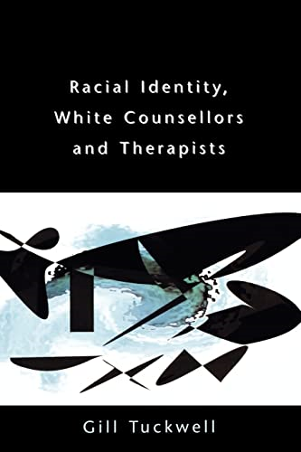 Racial identity, white counsellors and therapists