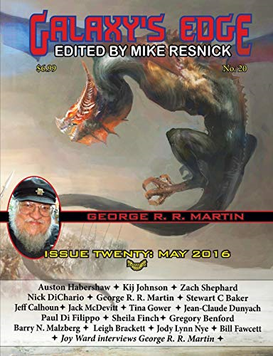 Galaxy's Edge Magazine:  - Issue 20, May 2016 (George -  R. R. Martin Special)