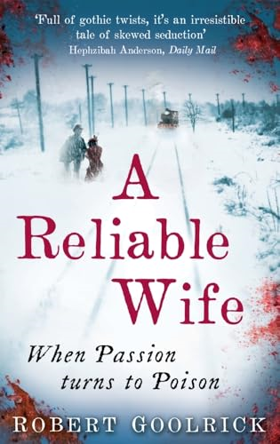 A Reliable Wife: When Passion Turns to Poison