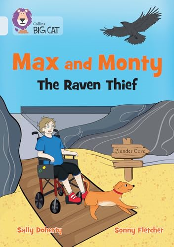 Max and Monty: The Raven  Thief: Band 17/Diamond  (Collins Big Cat)
