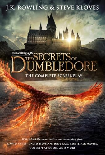 Fantastic Beasts: The Secrets of Dumbledore - The Complete Screenplay (Fantastic Beasts, Book 3) (Harry Potter)