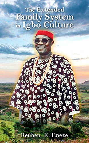 The Extended Family System in Igbo Culture: A Social Security System
