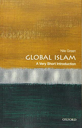 Global Islam: A Very Short Introduction (Very Short Introduction)