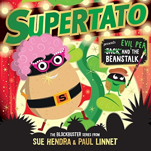 Supertato: Presents Jack and the Beanstalk: - a show-stopping gift this Christmas!
