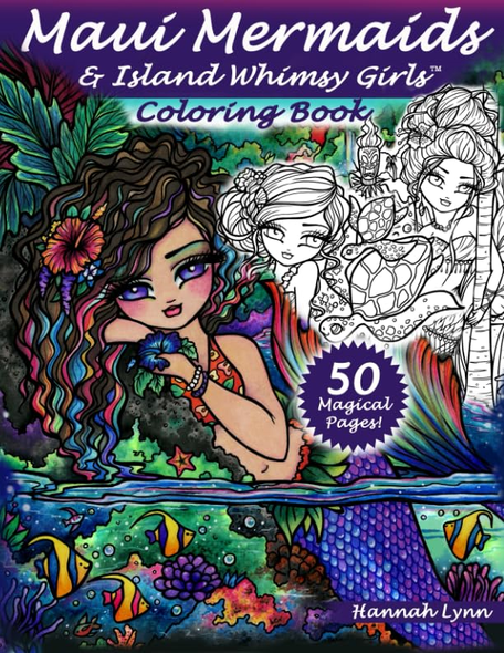Maui Mermaids & Island Whimsy Girls Coloring Book