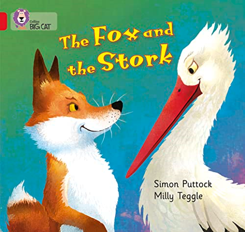 Collins Big Cat - The Fox and the Stork: Band 02A/Red A