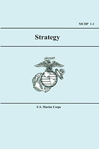 Marine Corps Strategy (MCDP 1-1)