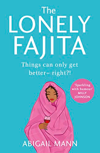 The Lonely Fajita