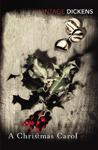 A Christmas Carol (Vintage Classics)
