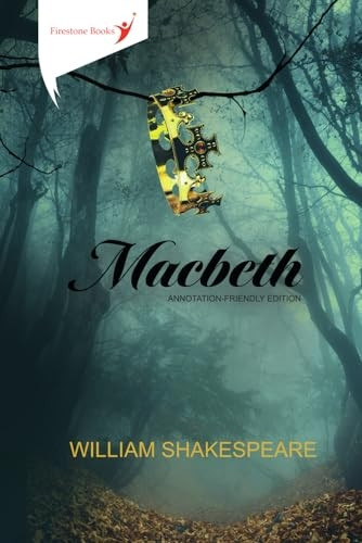 MACBETH: ANNOTATION-FRIENDLY EDITION