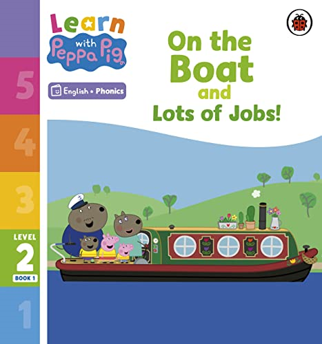 Learn with Peppa Phonics Level 2 Book 1 - On the Boat and Lots of Jobs! (Phonics Reader) (Learn with Peppa)