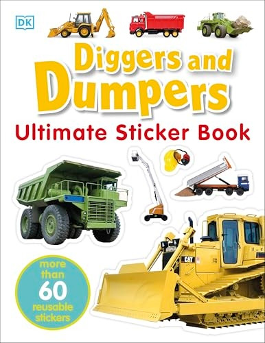 Diggers and Dumpers Ultimate Sticker Book (Ultimate Sticker)