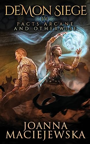 Demon Siege (Pacts Arcane and Otherwise)