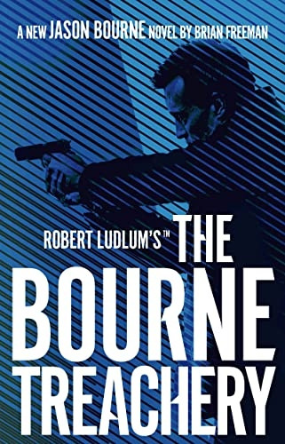 Robert Ludlum's (TM) The Bourne Treachery (Jason Bourne)