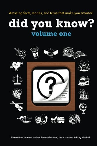 Did You Know?: A collection of the most interesting facts, stories and trivia...ever! (Did You Know?)