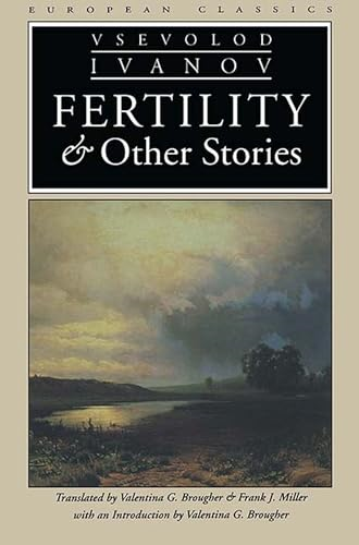 Fertility and Other Stories (Sources & translations series of the Harriman Institute, Columbia University US)