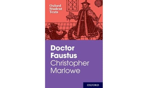 Oxford Student Texts: Christopher Marlowe: Dr Faustus (New Oxford Student Texts)