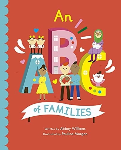 An ABC of Families: Volume 2 (Empowering Alphabets)