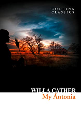 My Antonia (Collins Classics) (Collins Classics)
