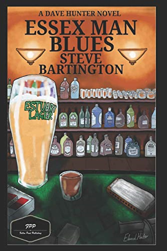 Essex Man Blues: A Dave Hunter mystery (Dave Hunter)