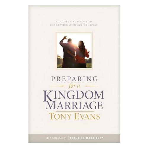 Preparing for a Kingdom Marriage: A Couple's Workbook to Connecting with God's Purpose