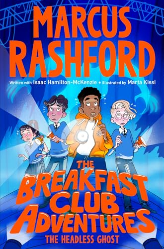 The Breakfast Club  Adventures: The Headless  Ghost (Breakfast Club  Adventures The)