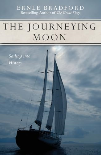 The Journeying Moon:  - Sailing Into History