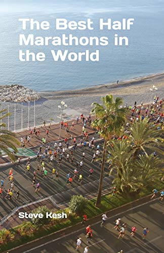 The Best Half Marathons in -  the World