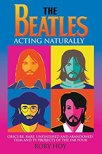 The Beatles: Acting Naturally