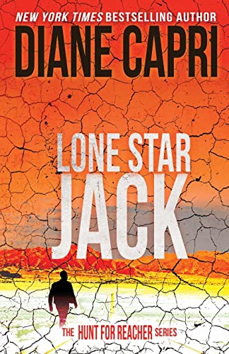 Lone Star Jack: The Hunt for Jack Reacher Series (Hunt for Jack Reacher)