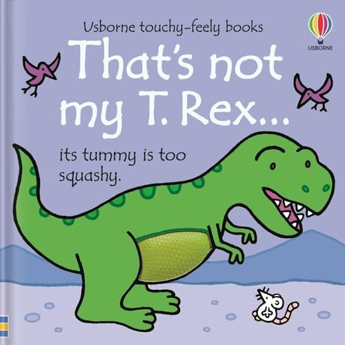 That's Not My T. Rex... (THAT'S NOT MY (R)) [Board book]