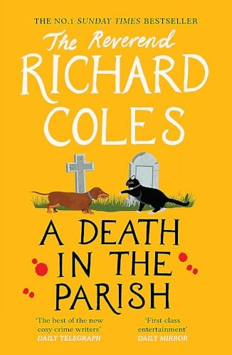 A Death in the Parish: The No.1 Sunday Times bestseller (Canon Clement Mystery)