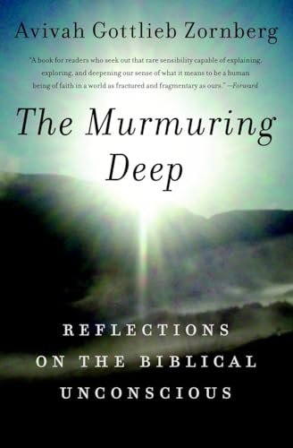 The Murmuring Deep: Reflections on Biblical Unconsciousness