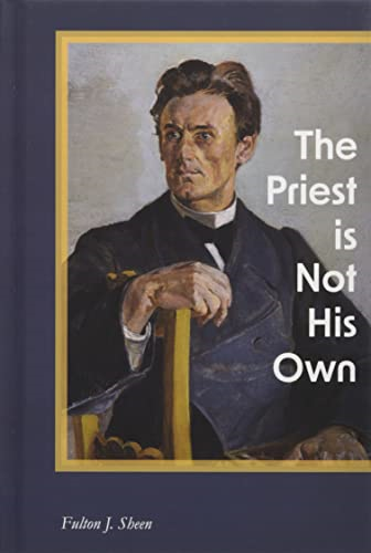 The Priest is Not His Own