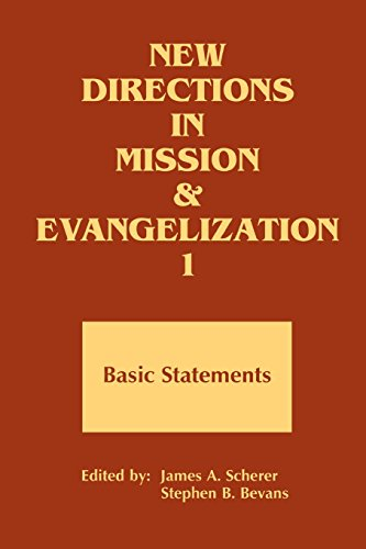 New Directions in Mission and Evangelization: Basic Statement, 1974-1991 Bk. 1