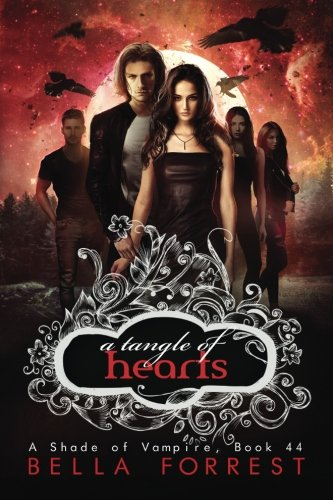 A Shade of Vampire 44: A Tangle of Hearts