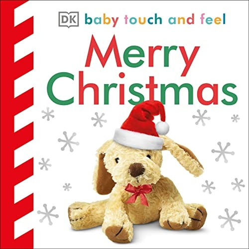 Baby Touch and Feel Merry Christmas (Baby Touch and Feel) [Board book]