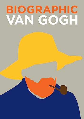Biographic: Van Gogh: Great Lives in Graphic Form