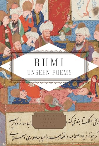 Rumi: Unseen Poems (Everyman's Library Pocket Poets)