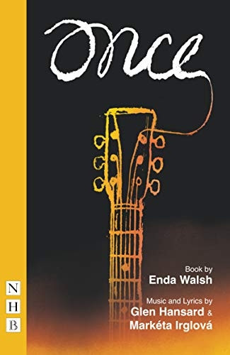 Once:The Musical (NHB Libretti)
